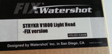 Watershot STRYKR V1800 FIX Video Light Head